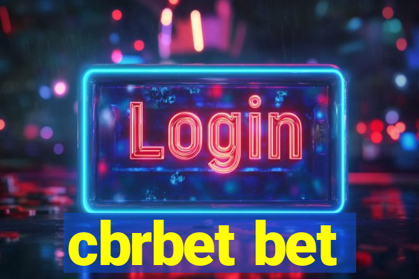 cbrbet bet